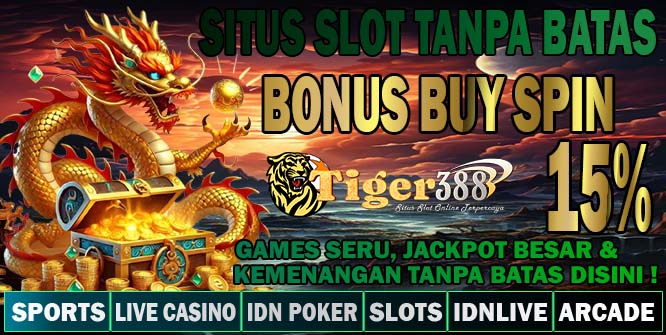 TIGER388 Slot Terpercaya Online Bonus Member Baru Besar