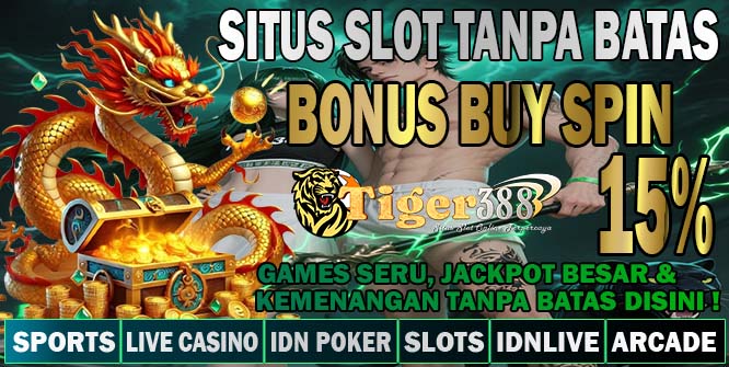 LAPAKTIGER388 Slot Maxwin Resmi Deposit Pulsa Dana Terbaik