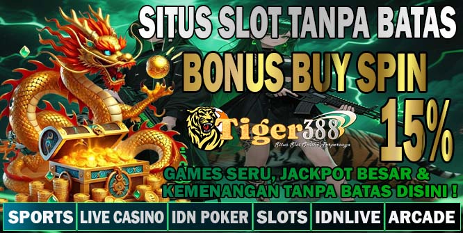 TIGERSPORT388 Slot Online Bonus Rollingan Dan Cashback