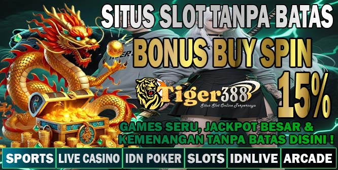 TIGER388 Slot Resmi Maxwin Jackpot Online Modal Termurah